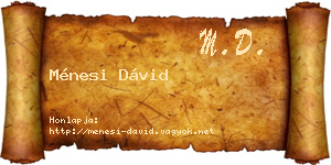 Ménesi Dávid névjegykártya